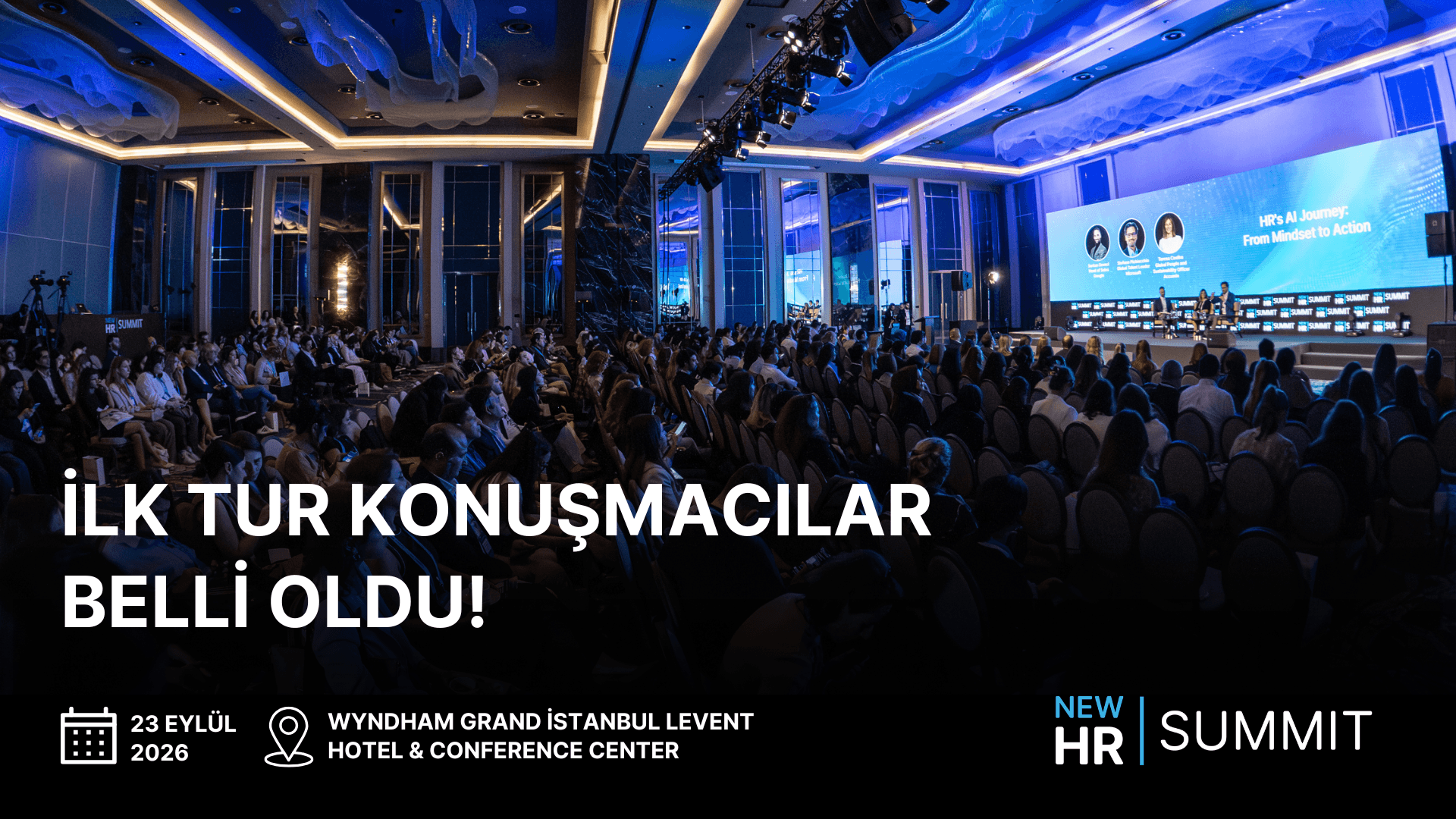2026 İnsan Kaynakları Zirvesi Konuşmacıları Açıklandı!