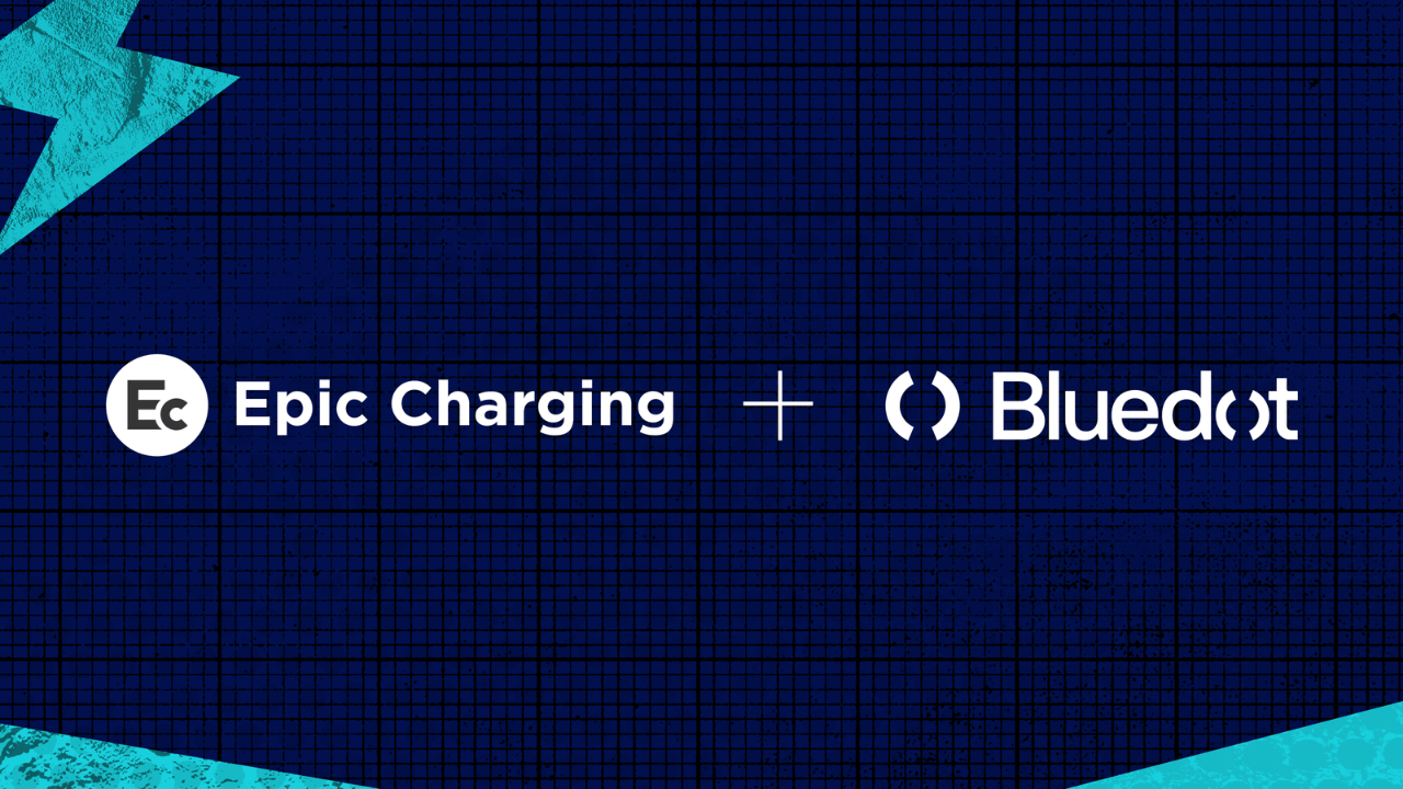 Epic Charging, Bluedot ile Elektrikli Araç Çözümünü Güçlendiriyor